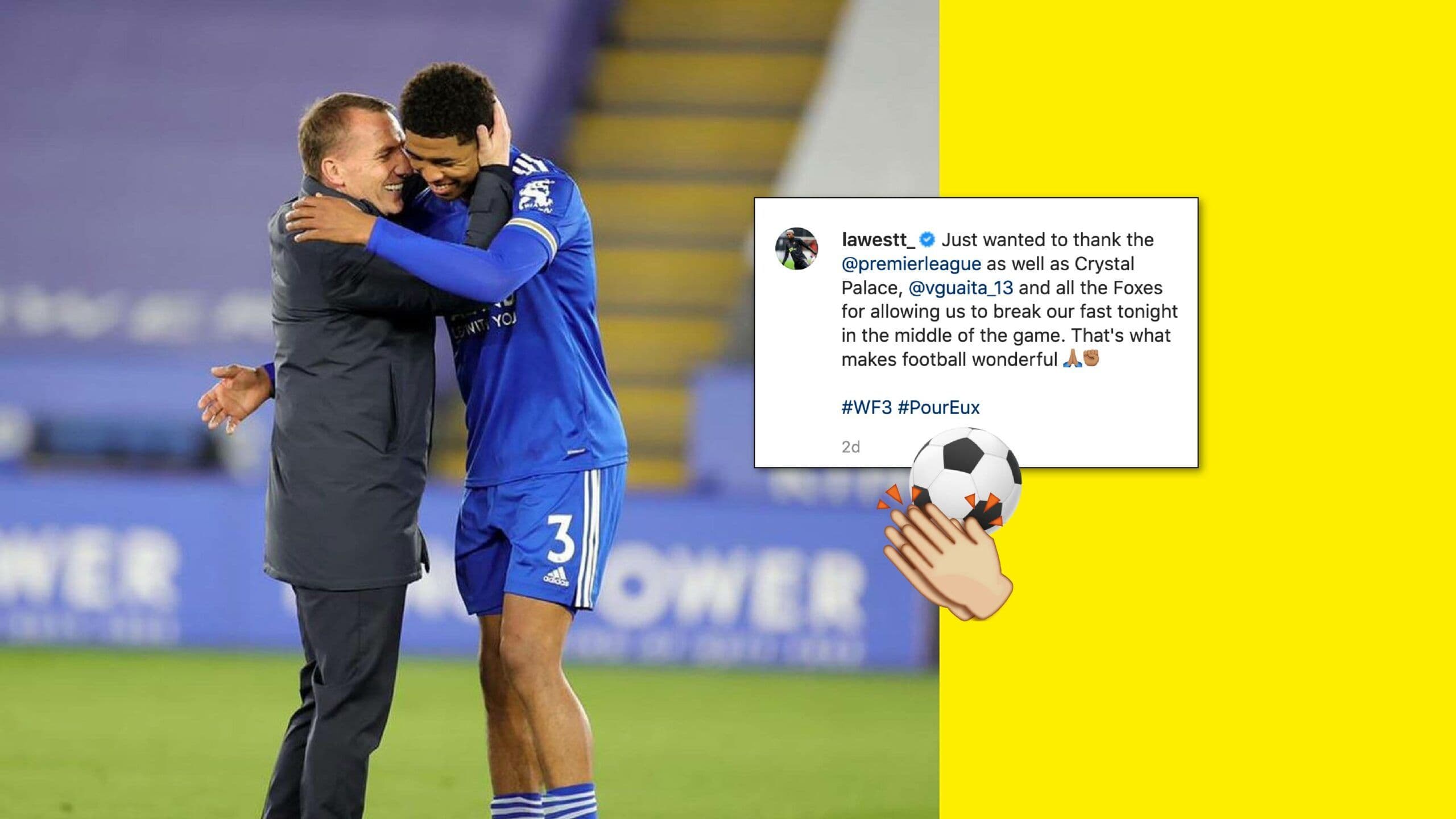 Leicester’s Fofana thanks Crystal Palace for mid-game pause to break Ramadan fast