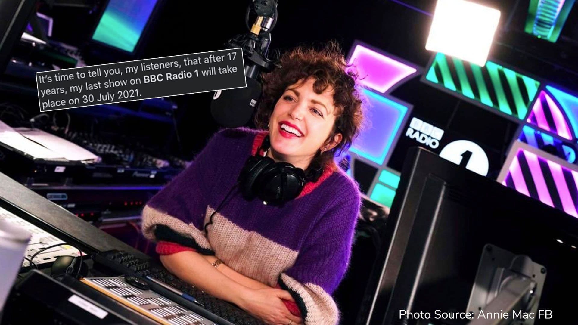 Annie Mac announces her last radio show on 30 July 2021