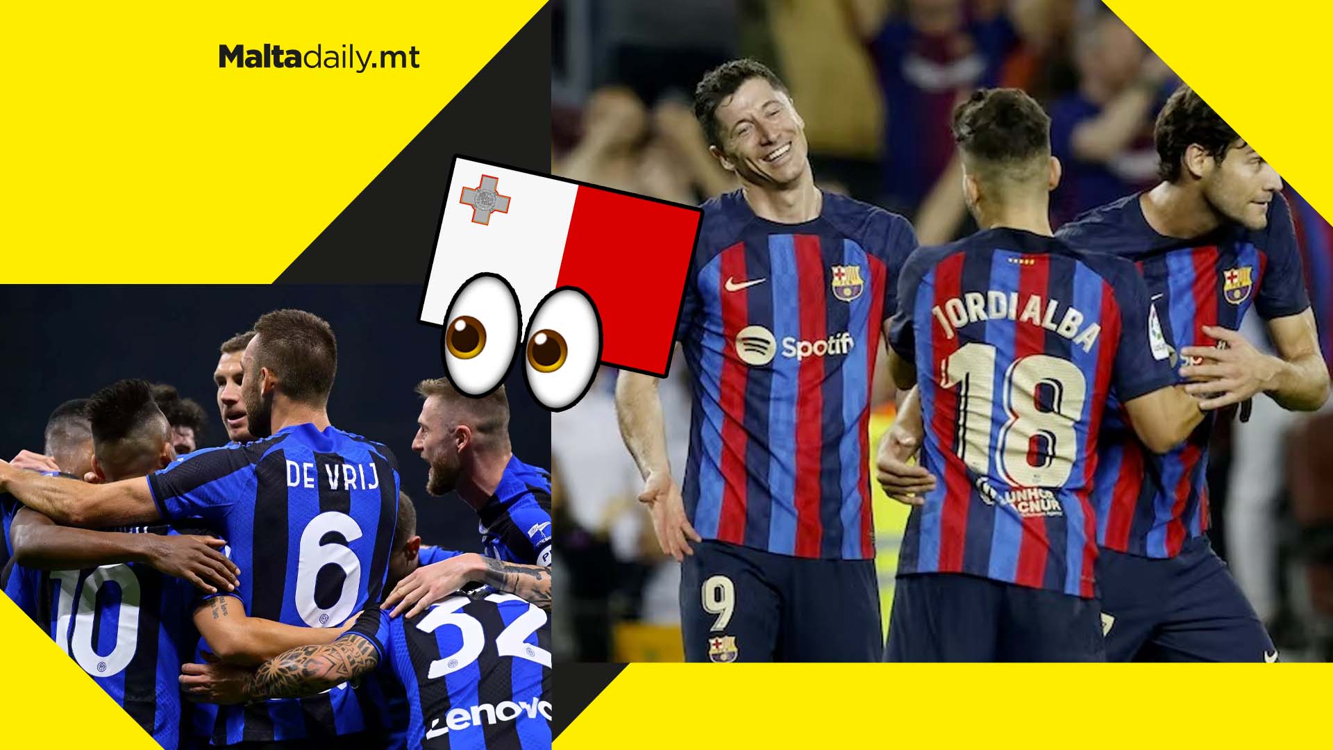 Inter and Barcelona could both come to Malta this December