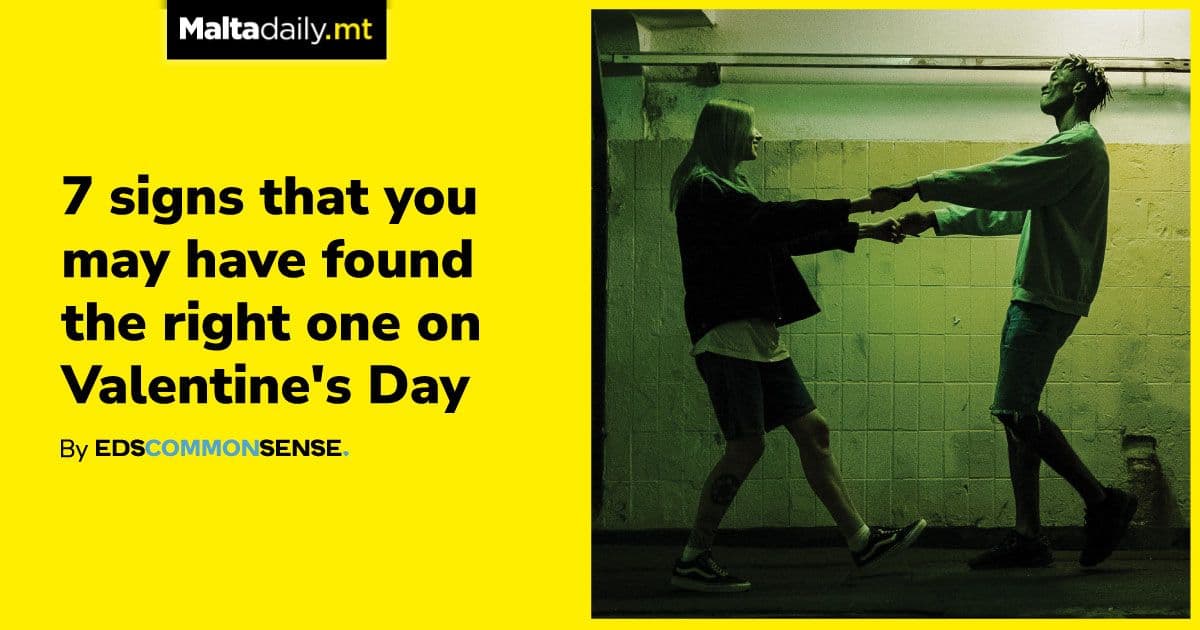 7 signs that you may have found the right one on Valentine’s Day | by Ed’s Common Sense