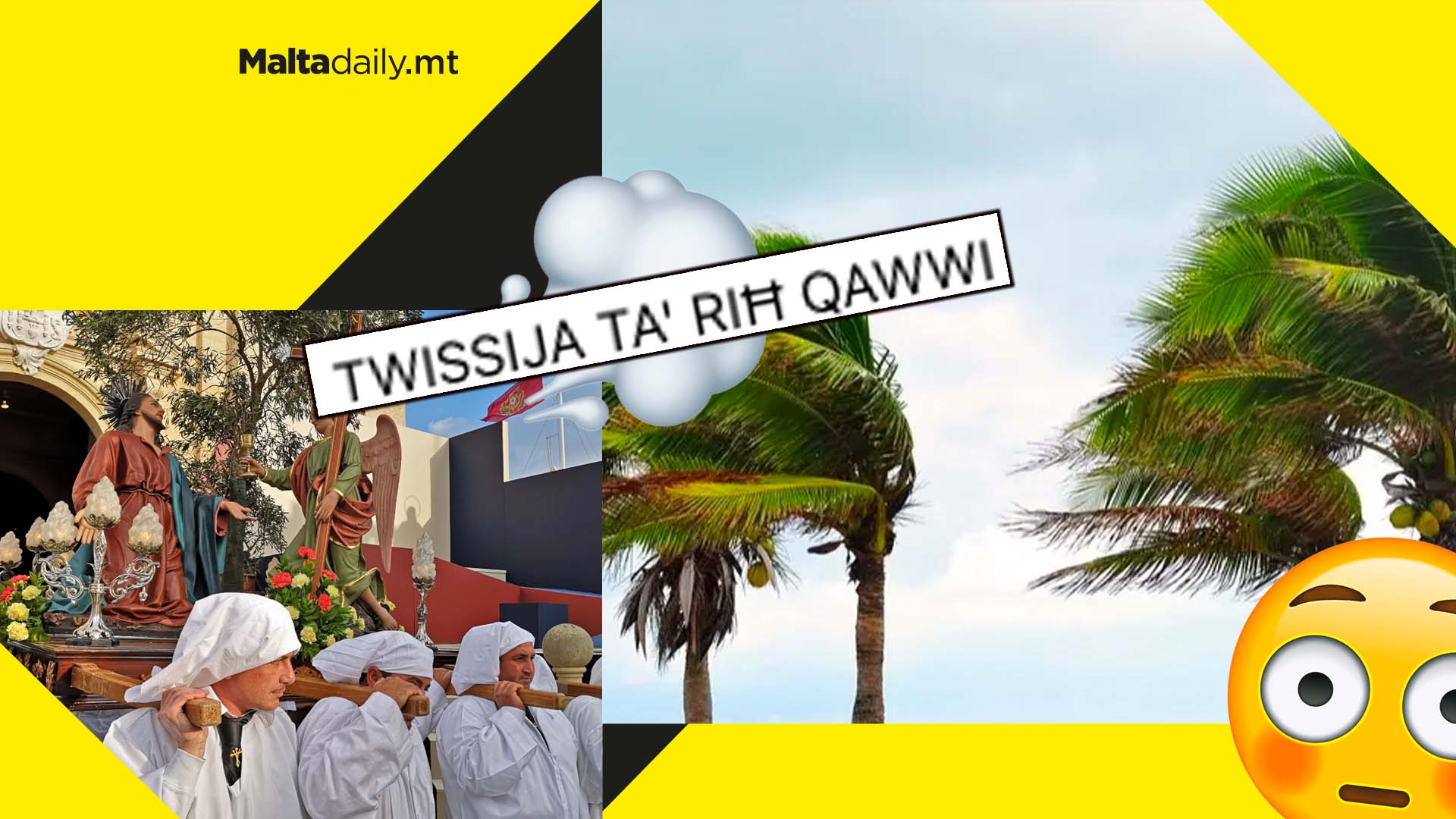 Force 9 winds to batter Malta on Good Friday