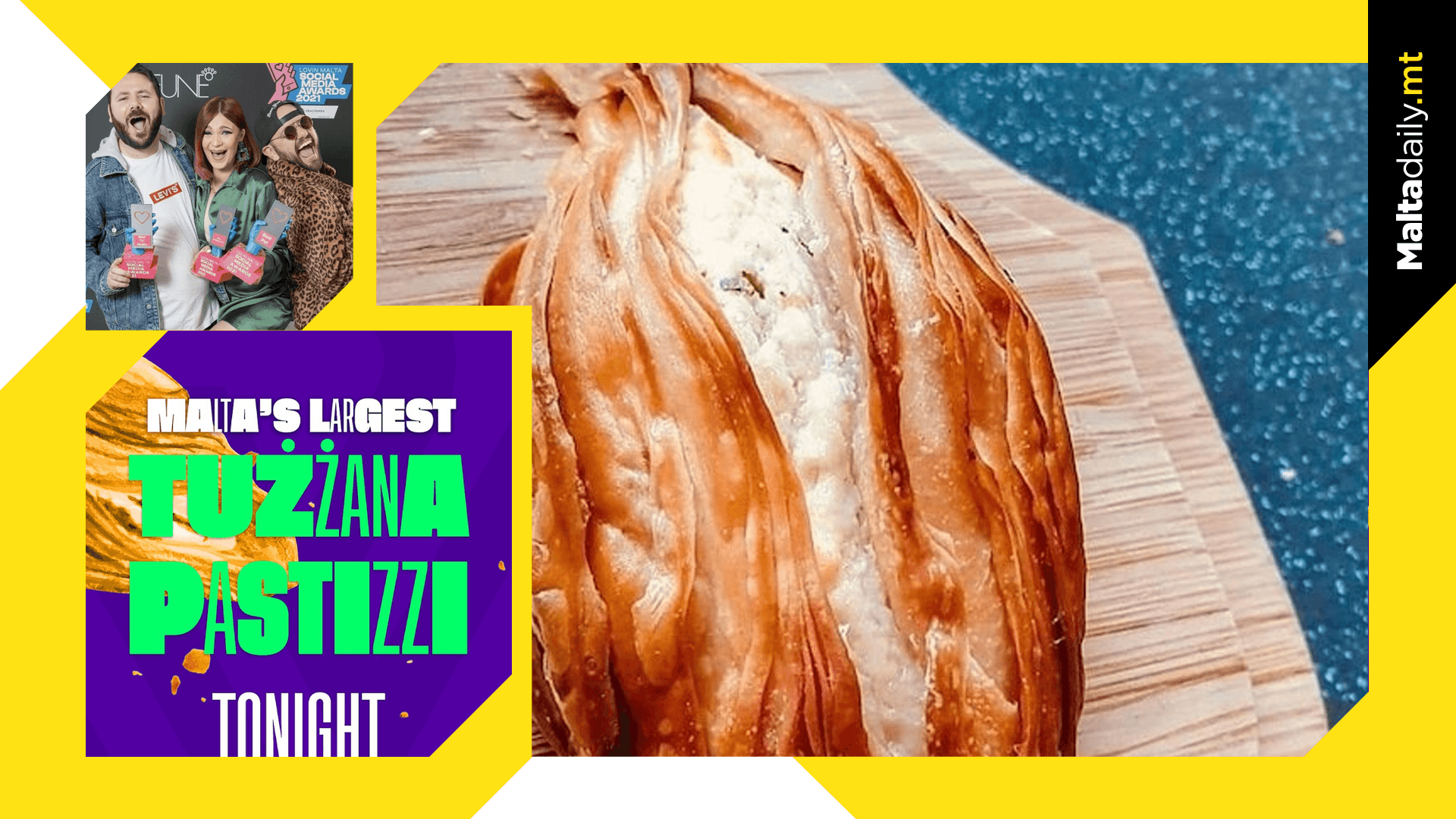 Could This Be The Biggest ‘Tużżana Pastizzi’?