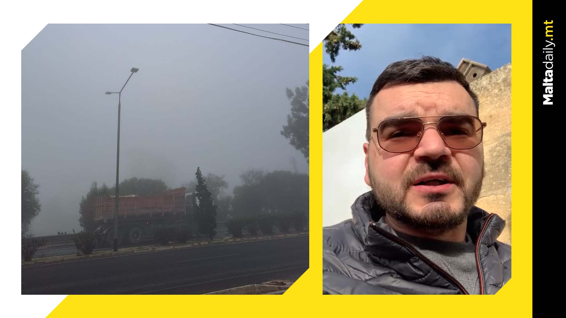 Here’s what caused this morning’s fog all over Malta