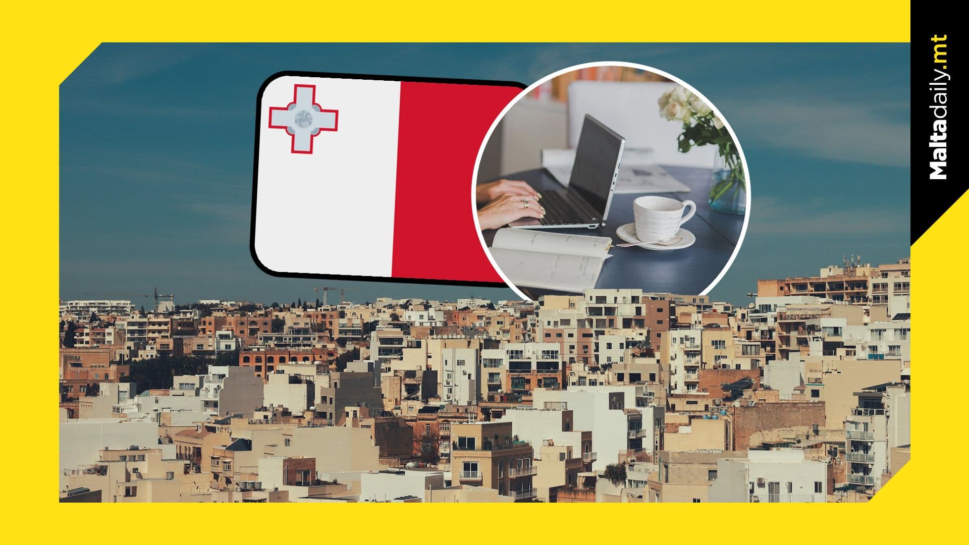 Malta Takes Center Stage in EU’s Remote Working Revolution