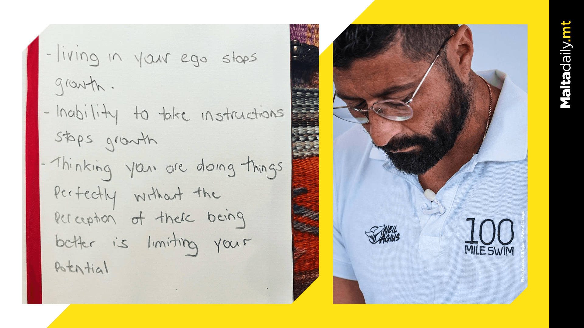 “Living in your ego stops growth” – Neil Agius.