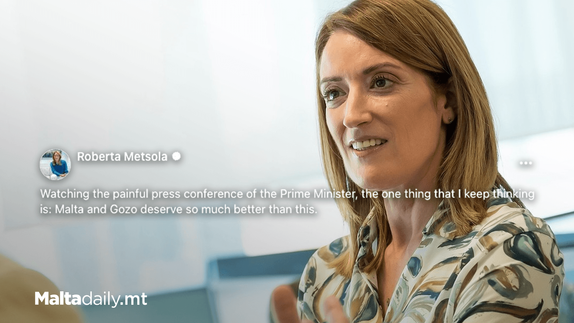 Malta and Gozo deserve so much better than this – Roberta Metsola