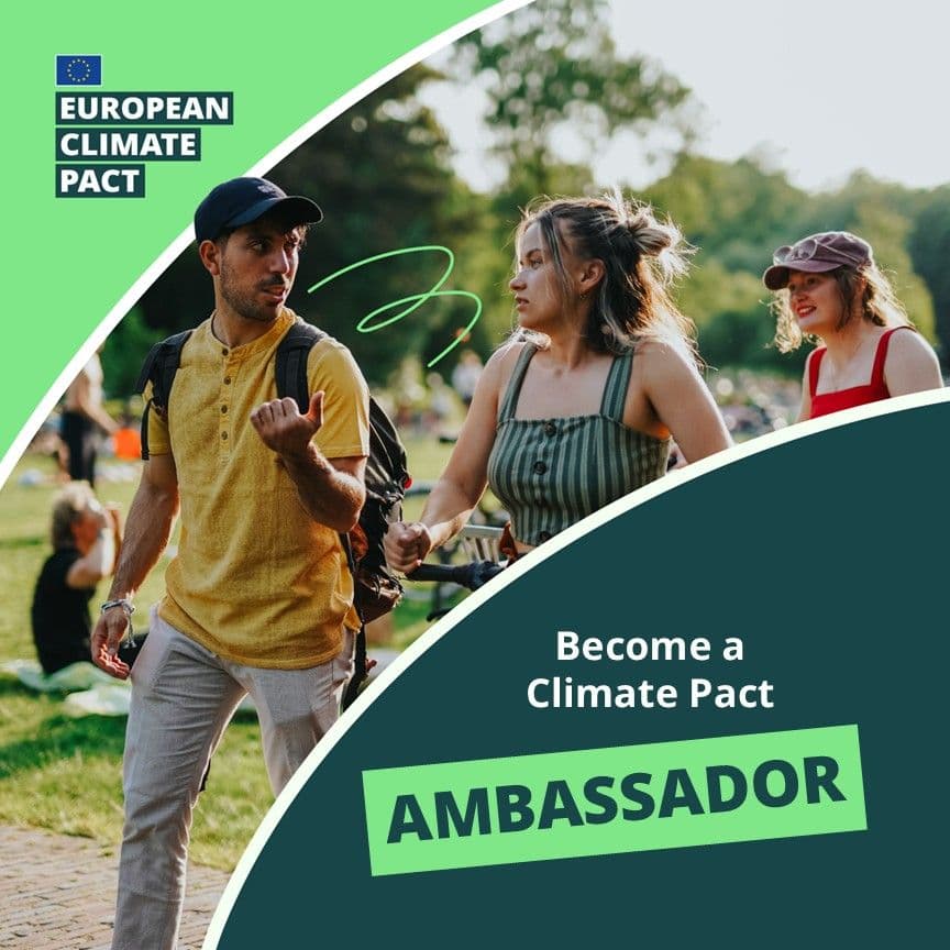 Applications To Become A European Climate Pact Ambassador Now Open!