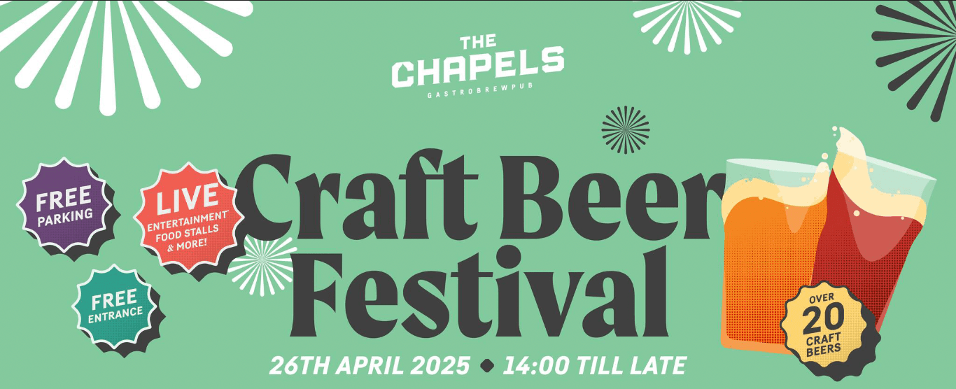 This Craft Beer Festival Is Taking Over The Chapels And You’re Invited…