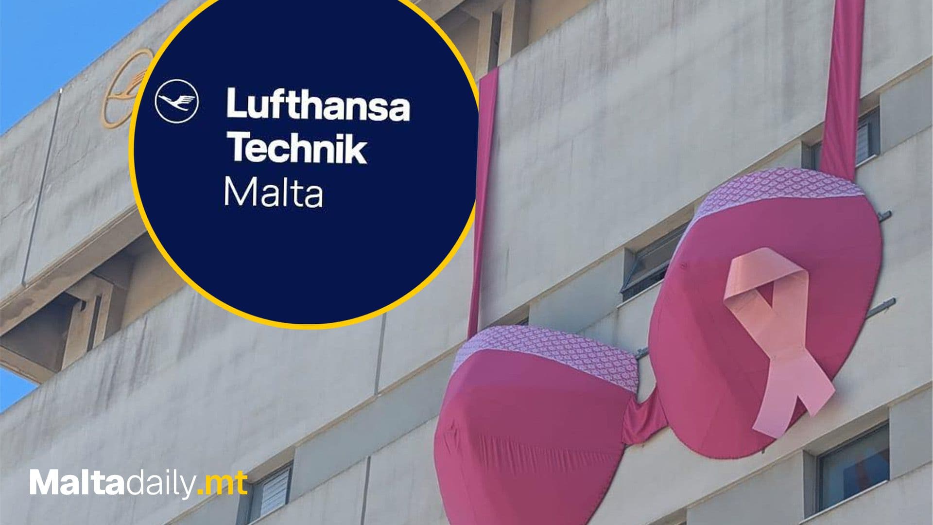 Lufthansa Technik Malta Marks Pink October With Striking Pink Bra Installation To Raise Awareness