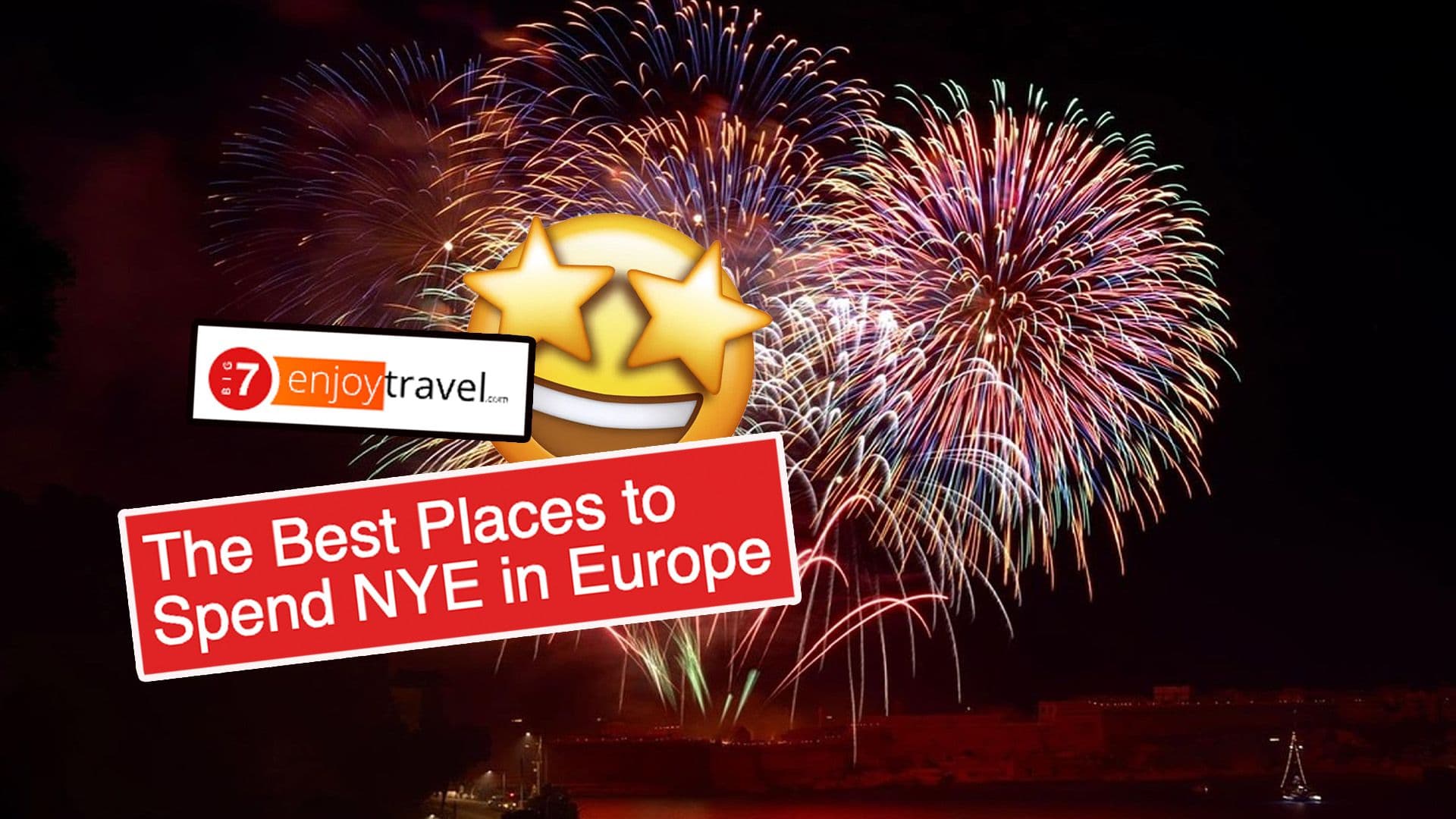 Valletta Named 3rd Best Place In Europe To Spend New Year’s Eve