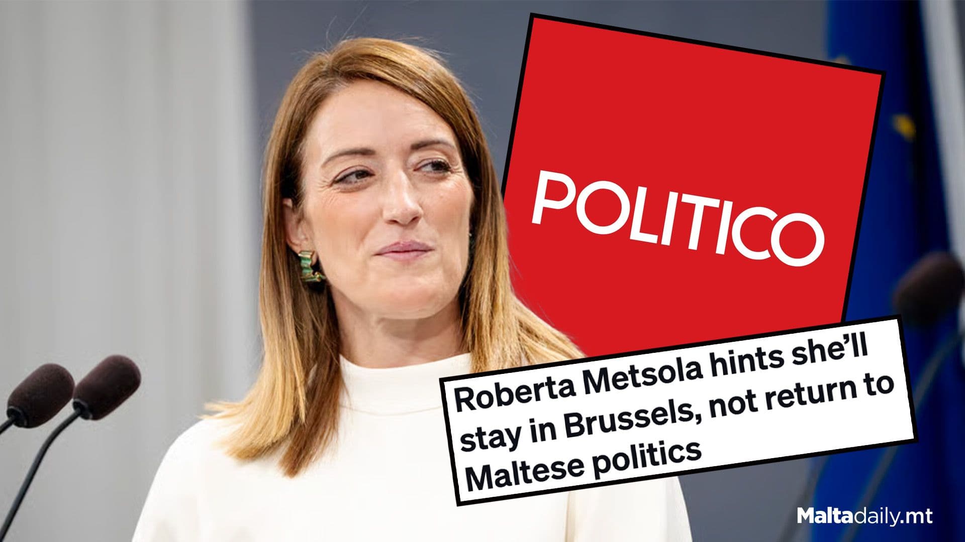 Metsola Hints She’ll Stay In Brussels, Politico Reports