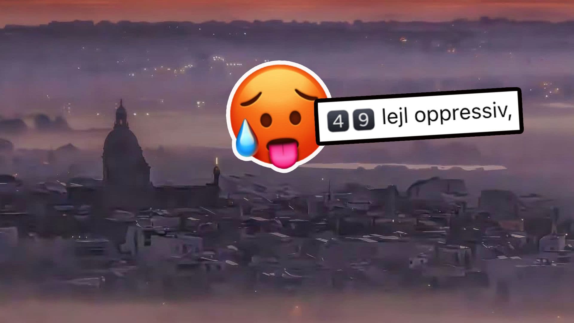 We Haven’t Had A Night With Temperatures Lower Than 25°C Since July 15th
