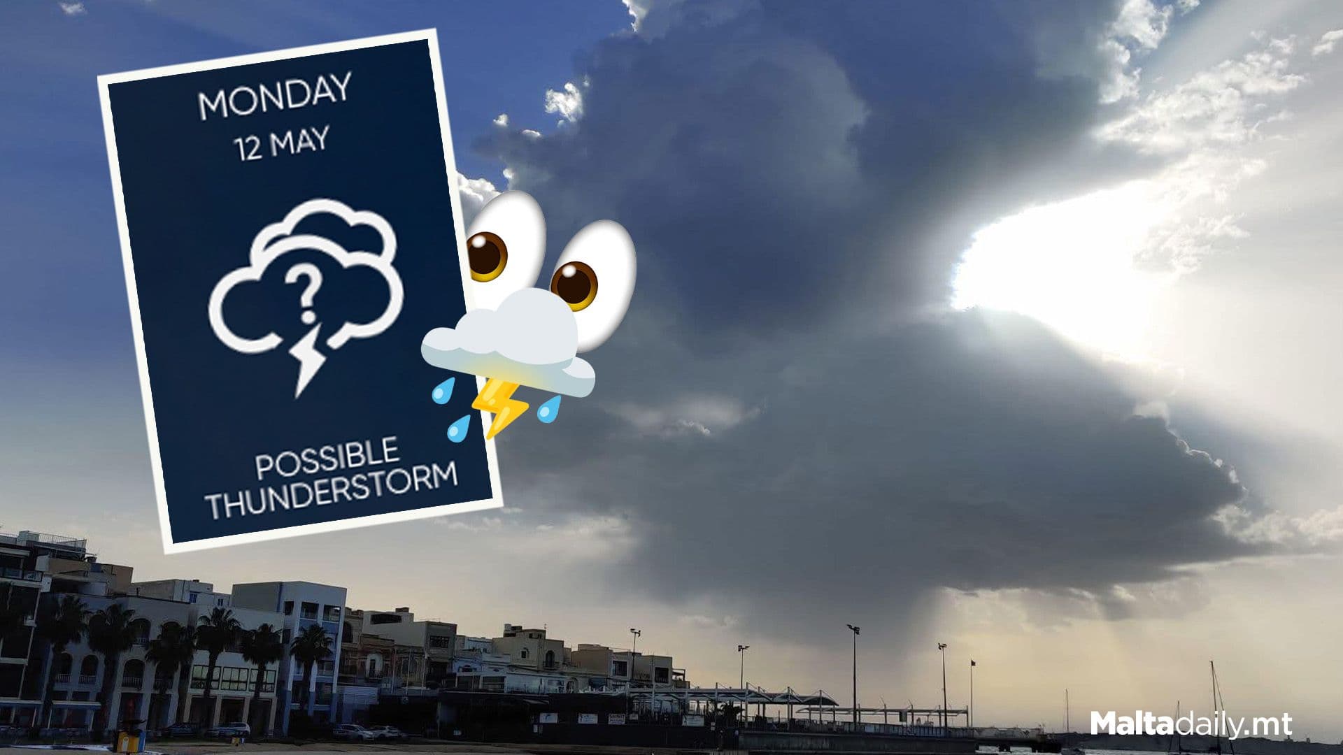 A Thunderstorm Might Just Hit Malta Today