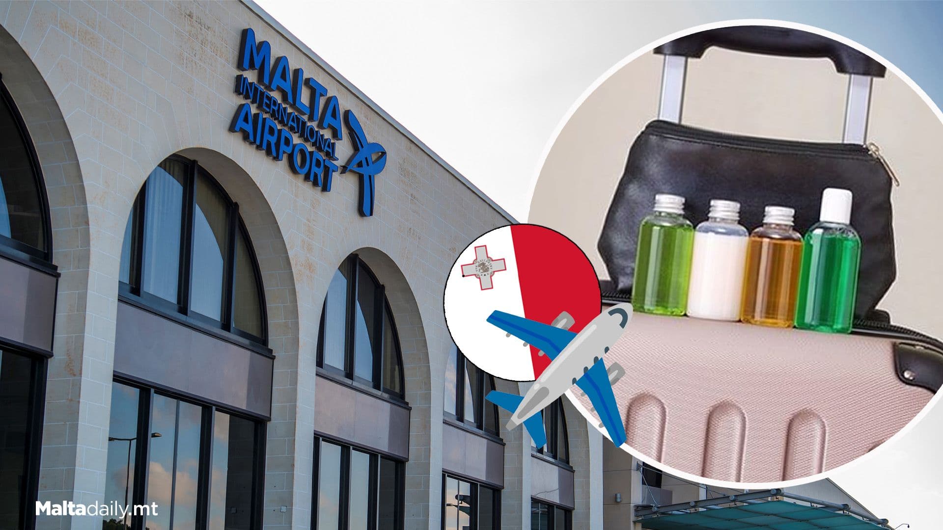 2 Litres Liquid Containers In Hand Luggage OK At Malta Airport