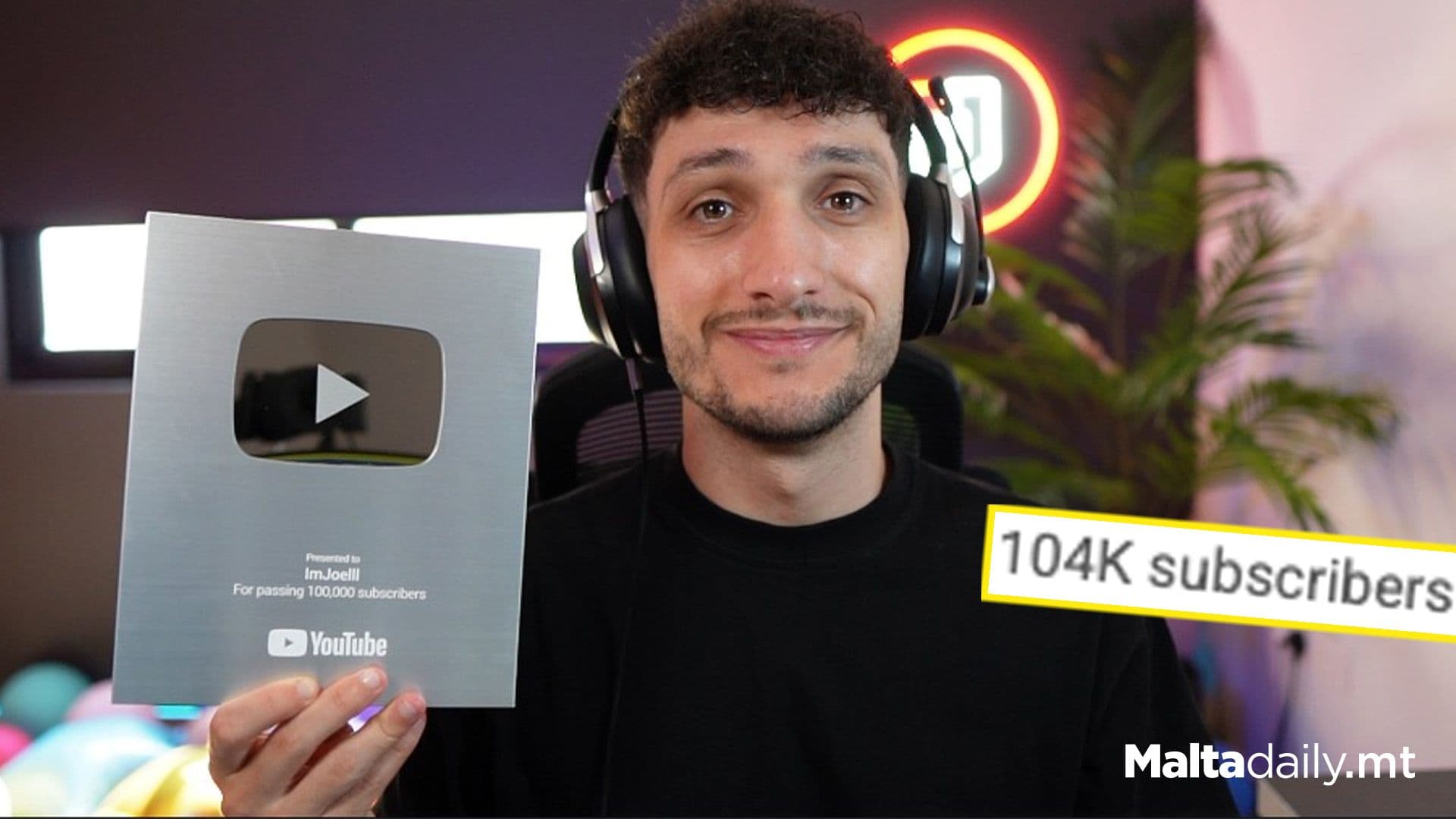 Maltese Gaming Streamer & Content Creator ImJoelll Reaches 100K On YouTube