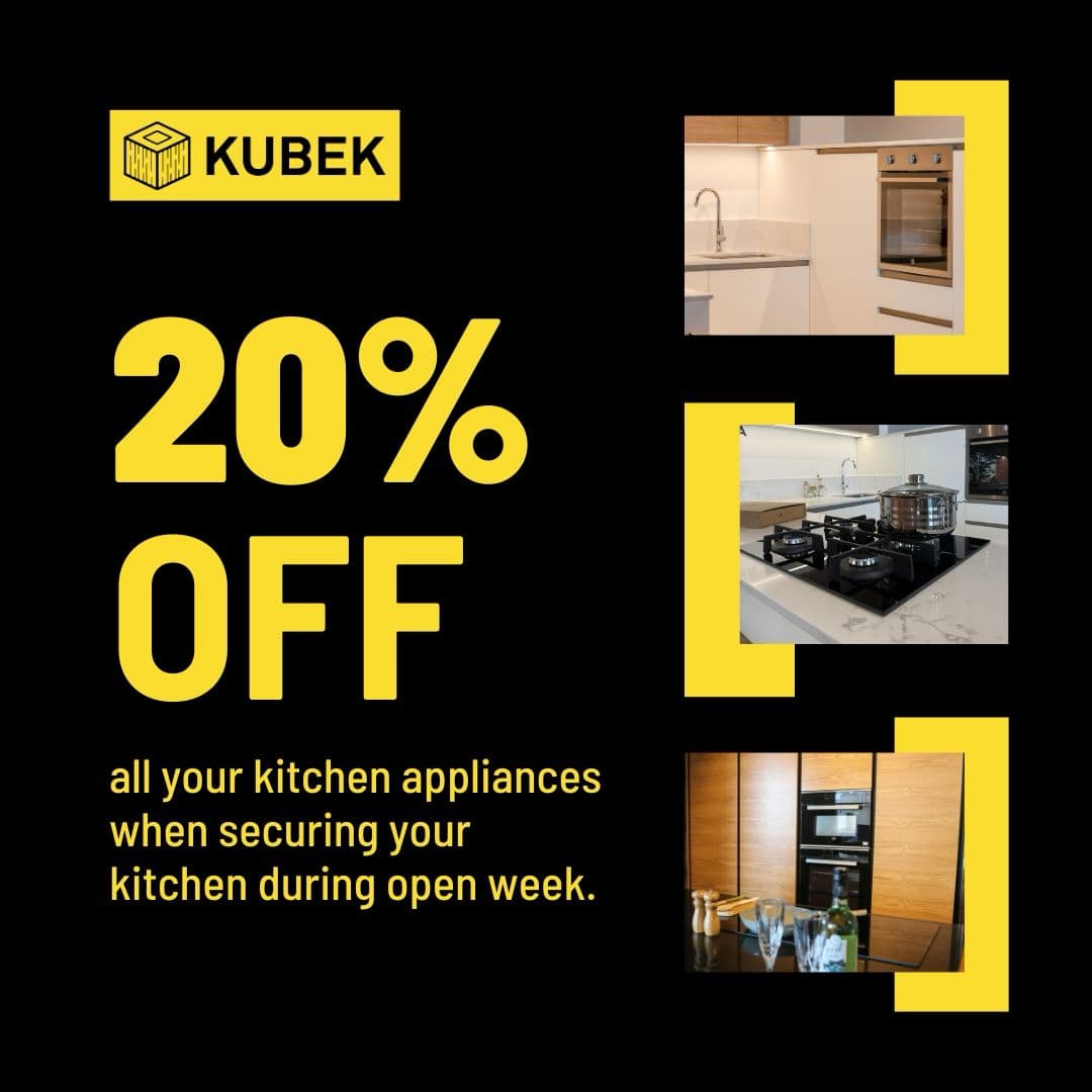 Dreaming Of A New Kitchen, Bedroom Or Sofa? Enjoy 20% Off At KUBEK Open Week!