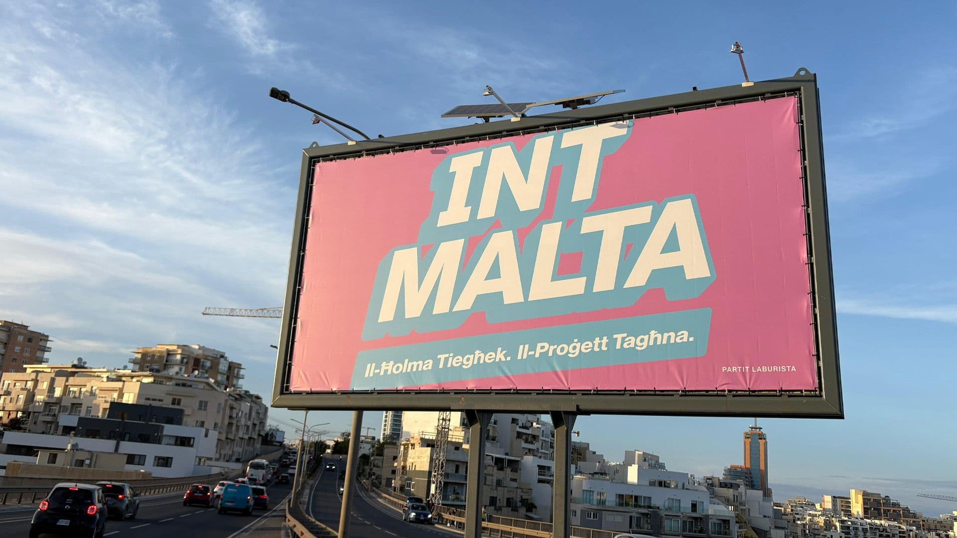 Labour Chooses ‘Int Malta’ Slogan & Put Up Election Banners