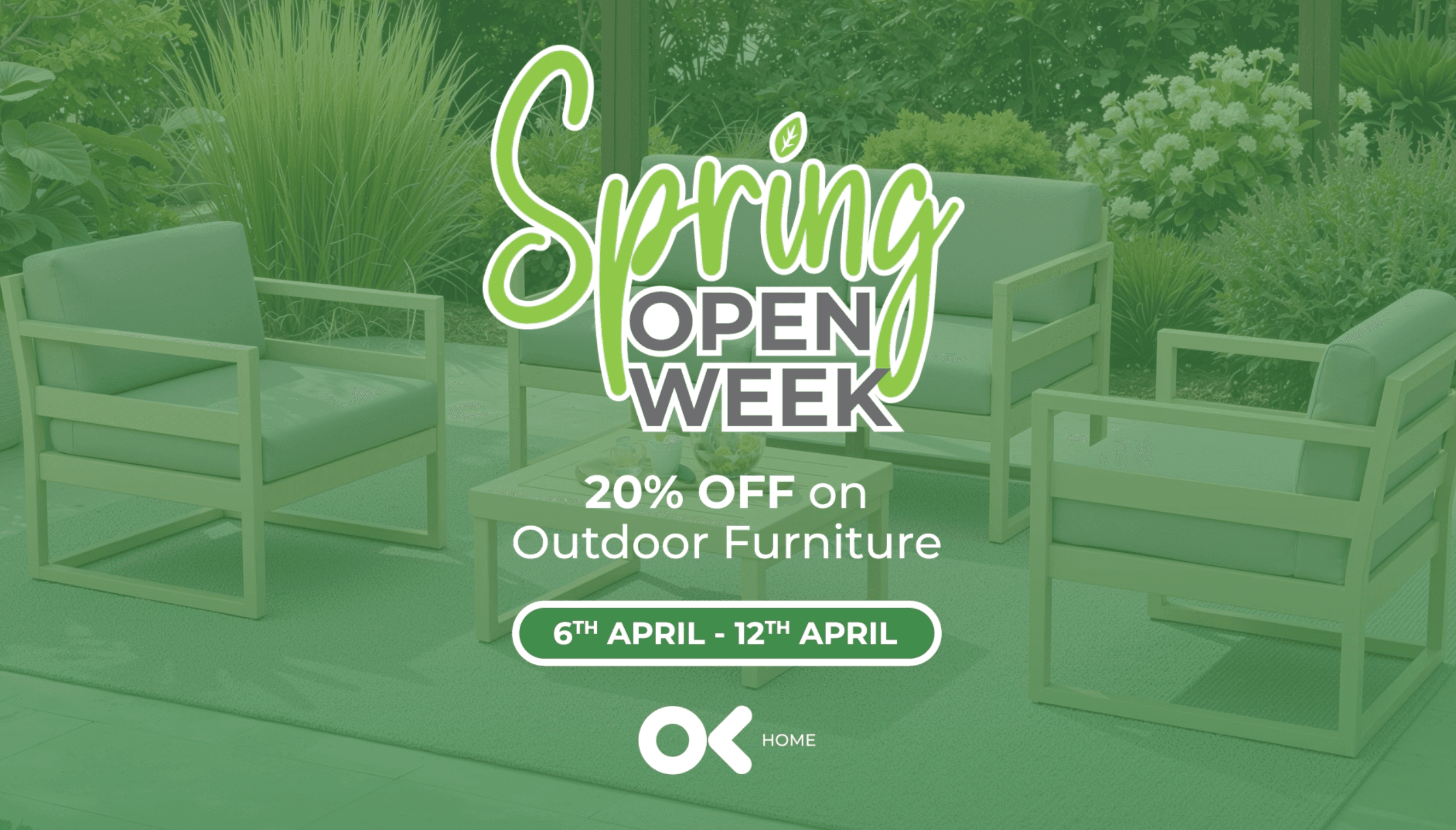 Spring Open Week at OK Home: 7 Days of Unmissable Deals on Outdoor Furniture & More