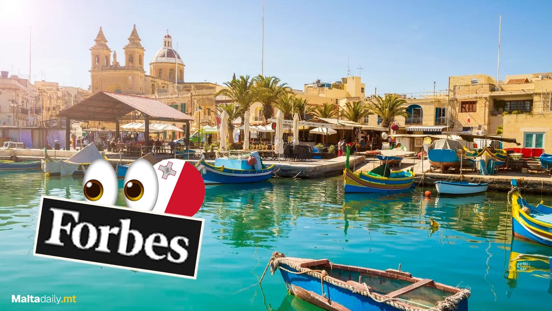 Marsaxlokk Listed In Forbes’ 50 Most Beautiful Villages 2025