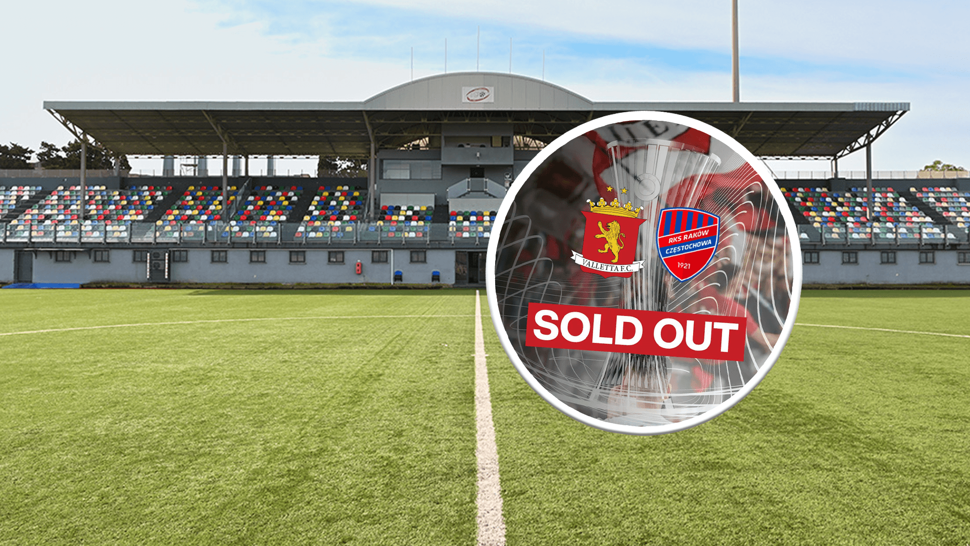 Centenary Stadium Sold Out For Valletta's Return Leg Vs Raków Częstochowa