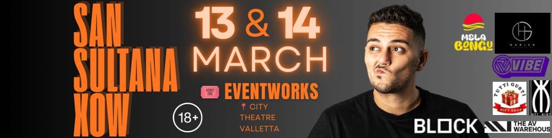 Matthew Sant Sultana Returns With Bigger & Funnier San Sultana Xow
