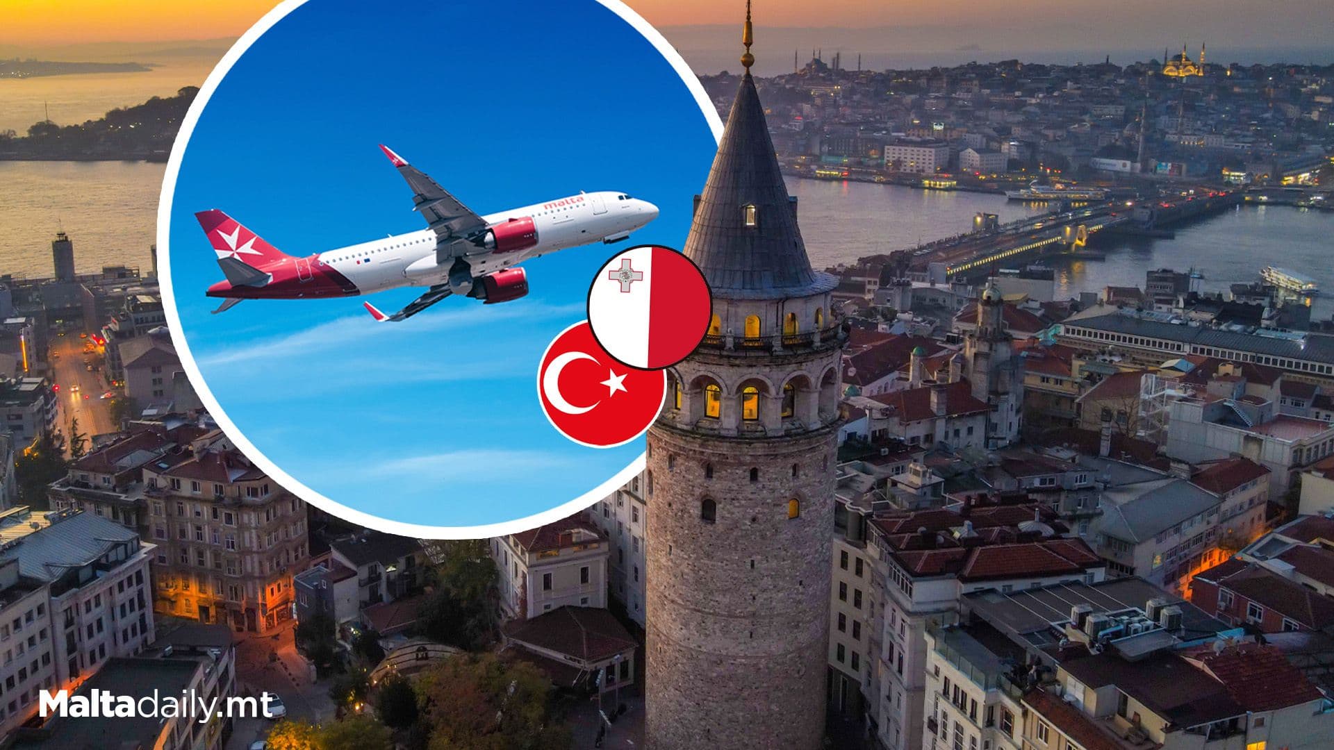 From 2nd June KM Malta Airlines Has Begun Its First Flights Between Malta And Istanbul