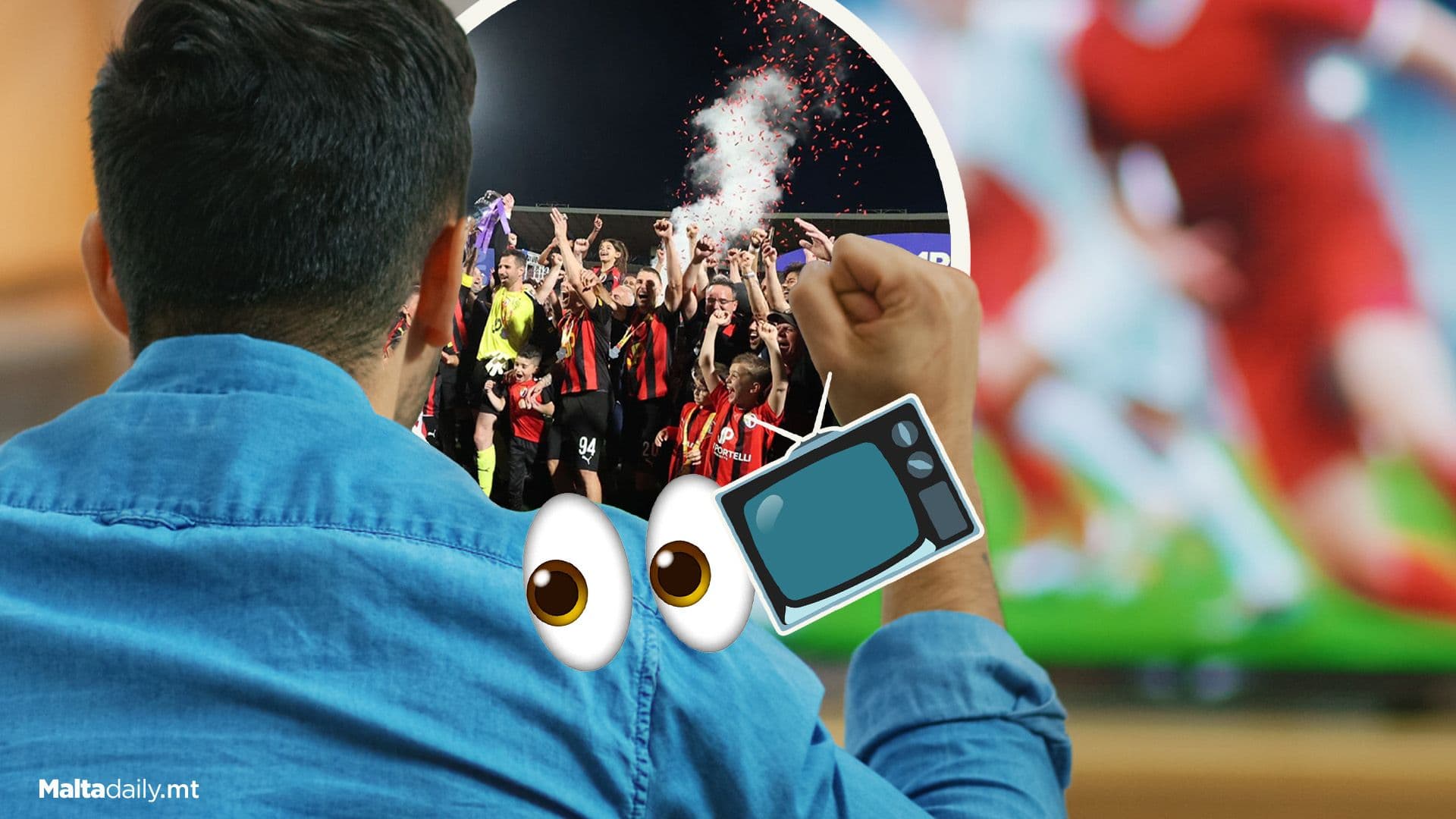 160K+ Watched Final Between Ħamrun Spartans & Birkirkara FC