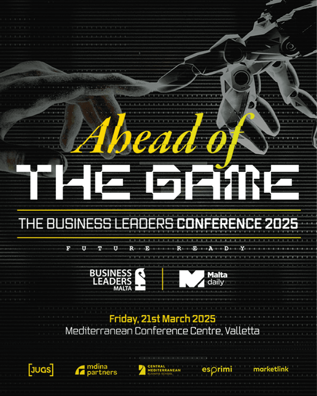 Ahead Of The Game: Business Leaders Malta Conference Is Back!