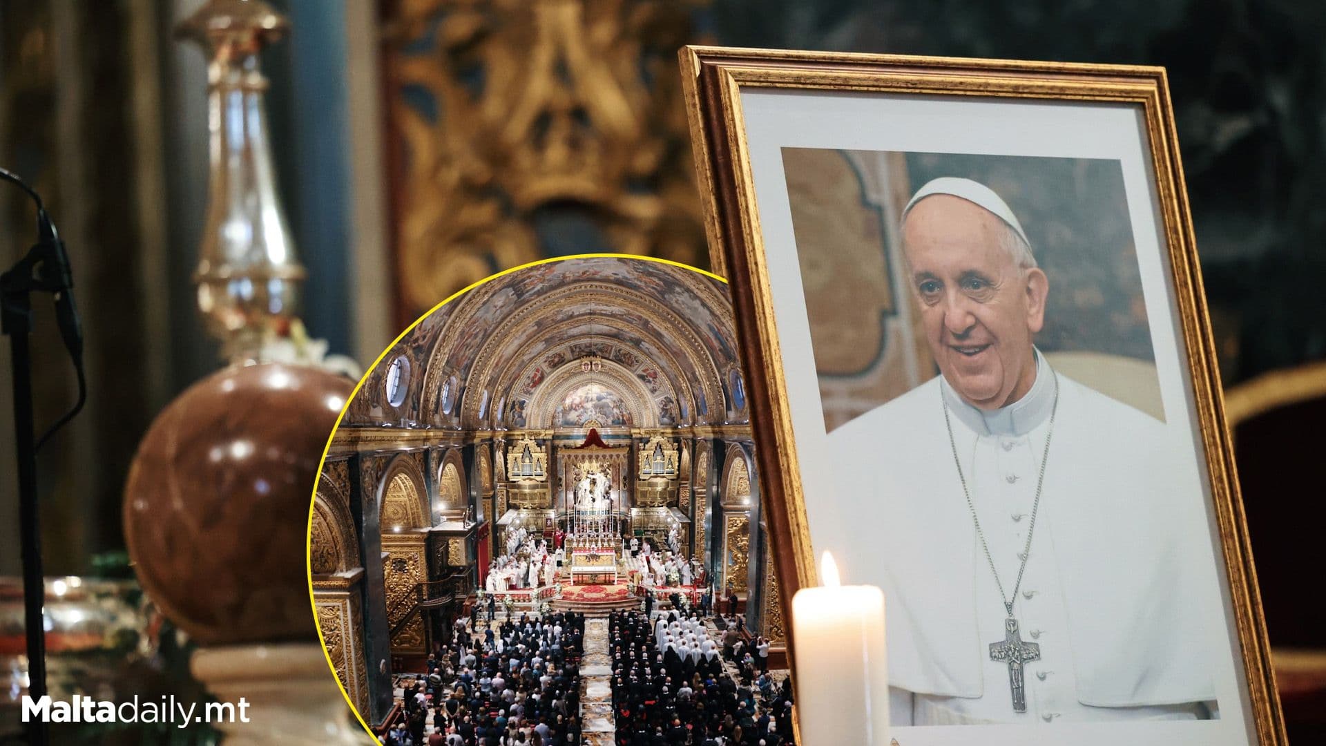 Valletta Mass For Pope Francis At St. John’s Co-Cathedral