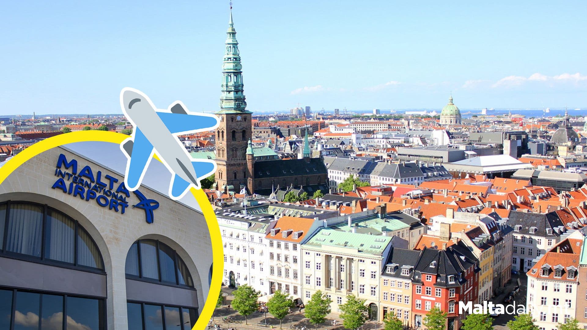 Copenhagen, London and Debrecen: 3 New Routes For Malta International Airport