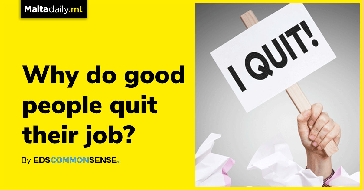 Why do good people quit their job?