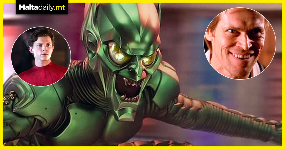 Willem Dafoe to reprise his role as Green Goblin in new Spider-Man film