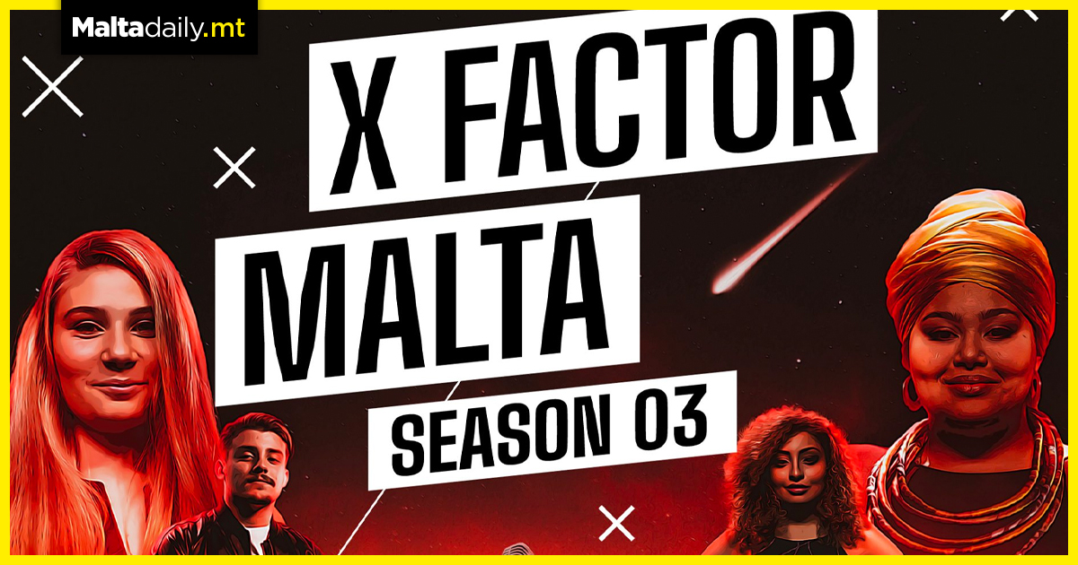 The search for Malta’s season 3 X-Factor is officially on