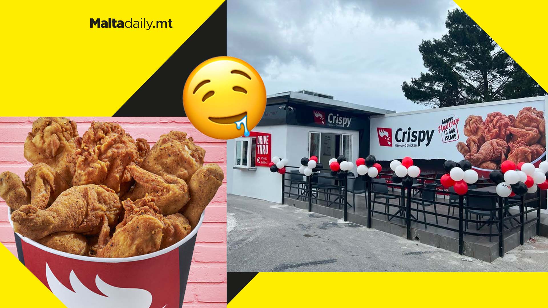 Crispy Flavoured Chicken to open new drive-thru in Qormi and we’re excited!