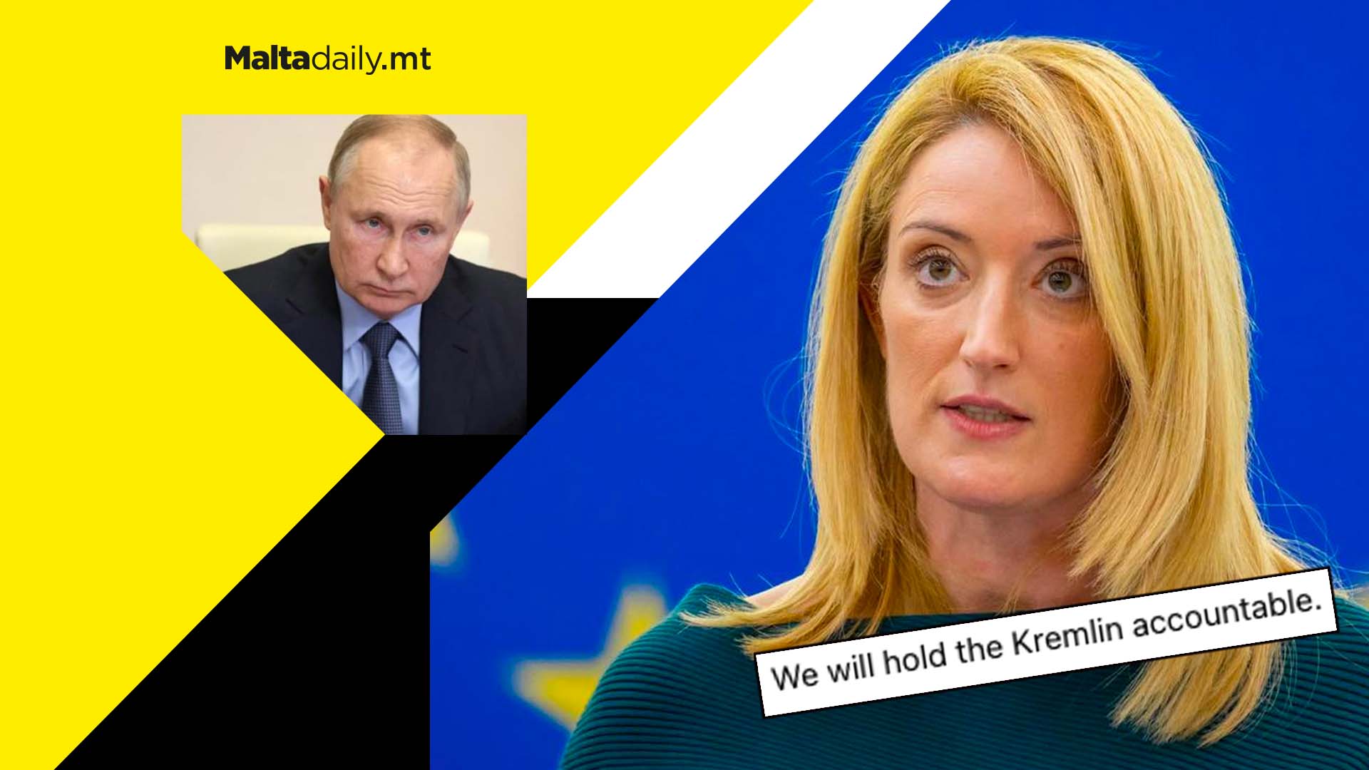 ‘We will hold the Kremlin accountable’ - Roberta Metsola