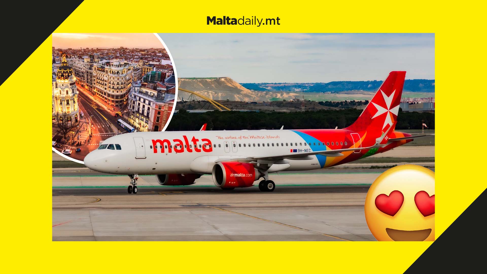 Holiday time! Air Malta brings back flights to Madrid after 10 years