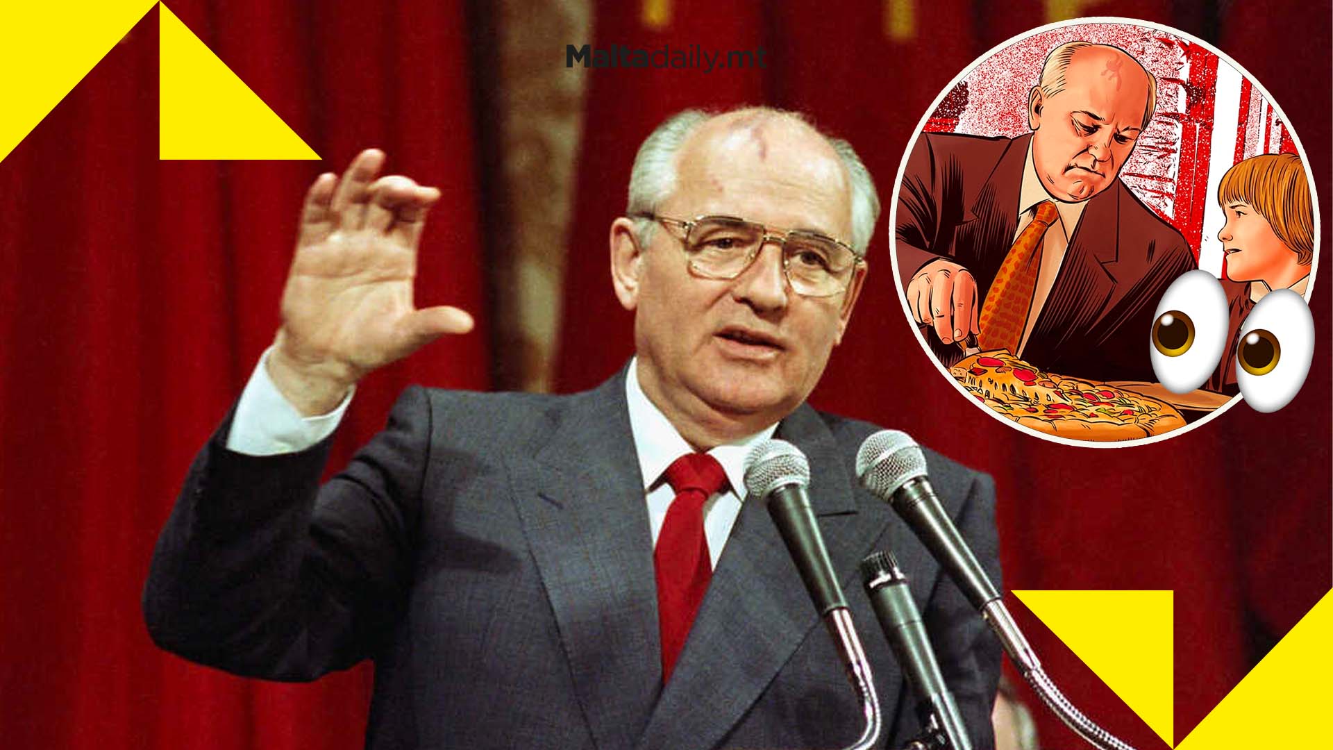 Malta, Pizza Hut and Soviets: 7 facts about Mikhail Gorbachev