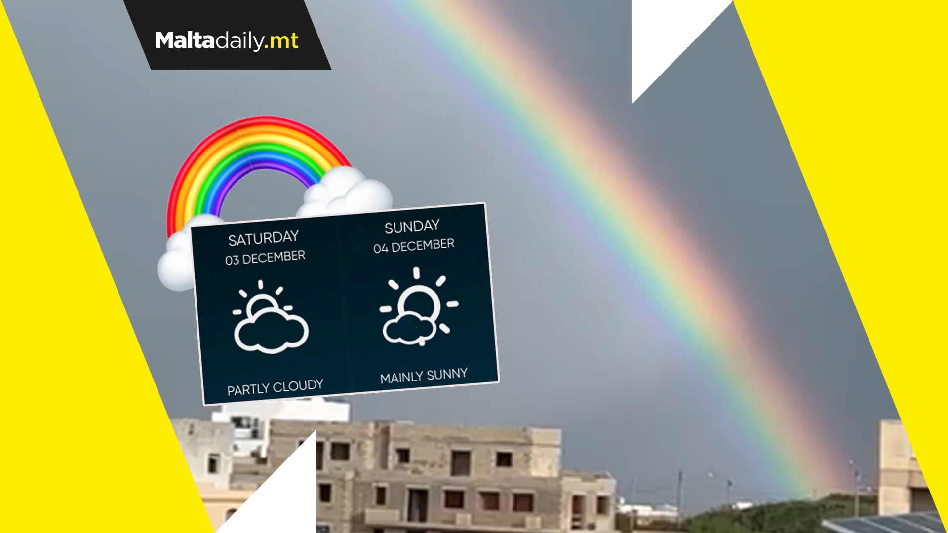 Rainbow over Malta with sunny and cloudy weekend ahead
