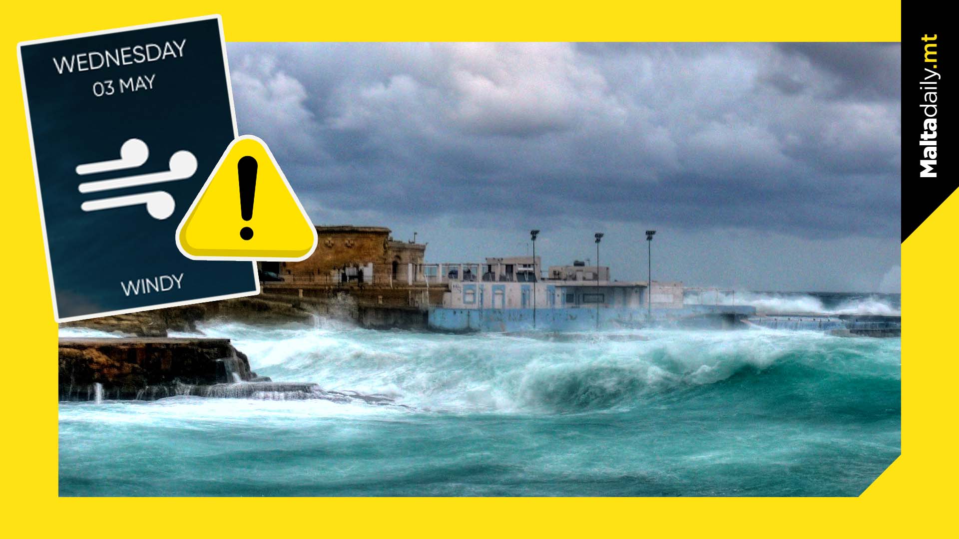 Strong wind warning issued by Malta MET Office