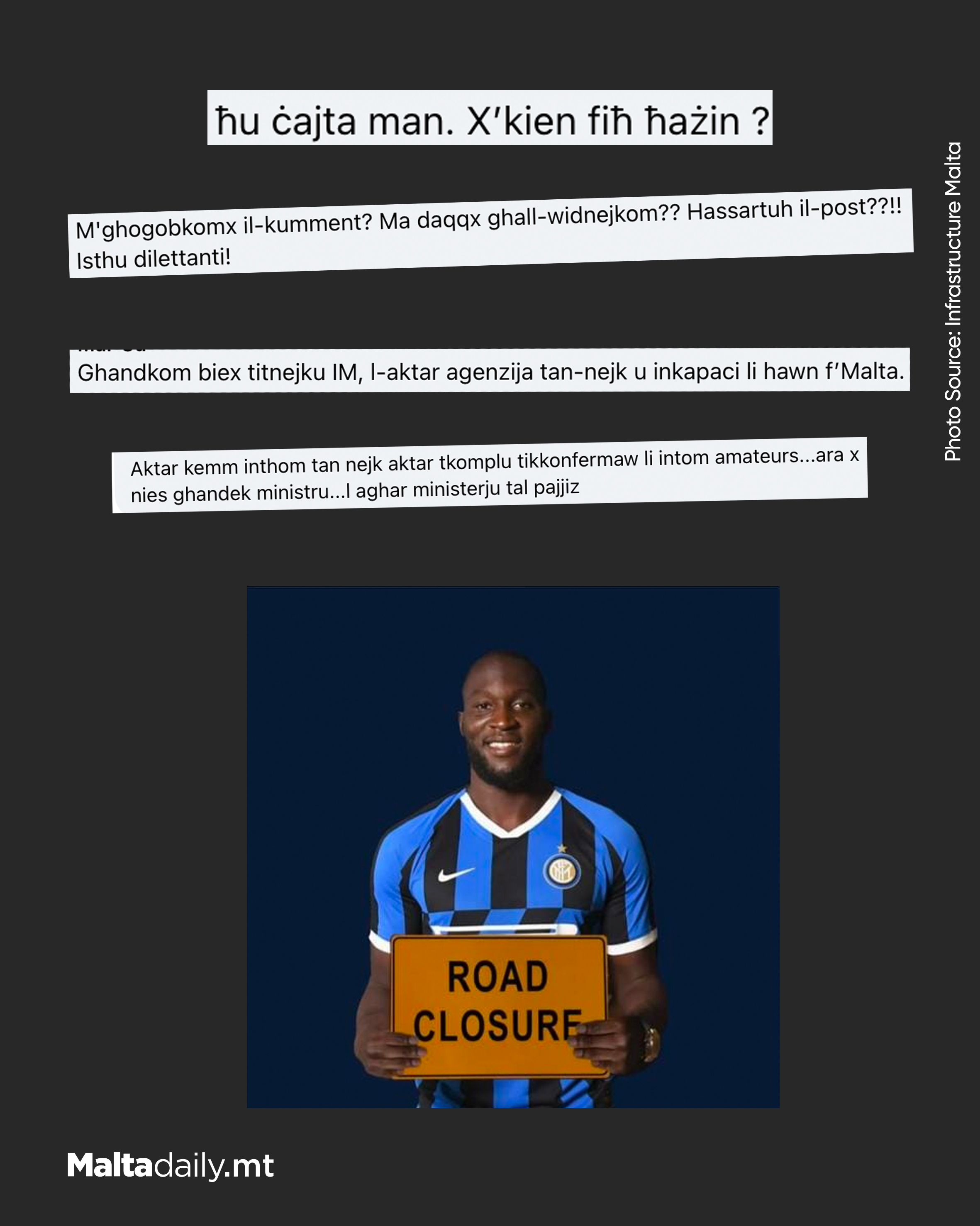 Infrastructure Malta used a photo of Lukaku to announce road closures today, following Inter's defeat against Man City in the UEFA Champions League Final last Saturday.