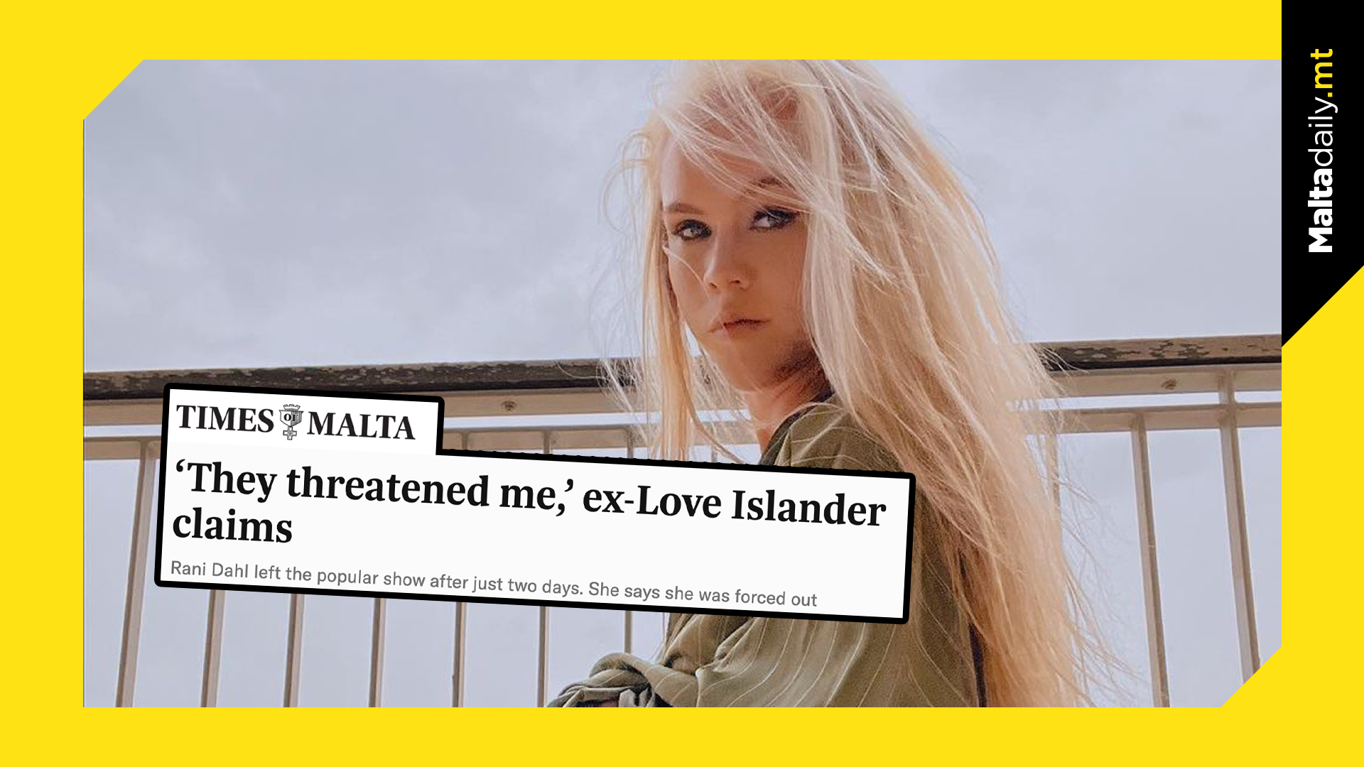 Rani speaks out to Times of Malta following her abrupt departure from Love Island Malta