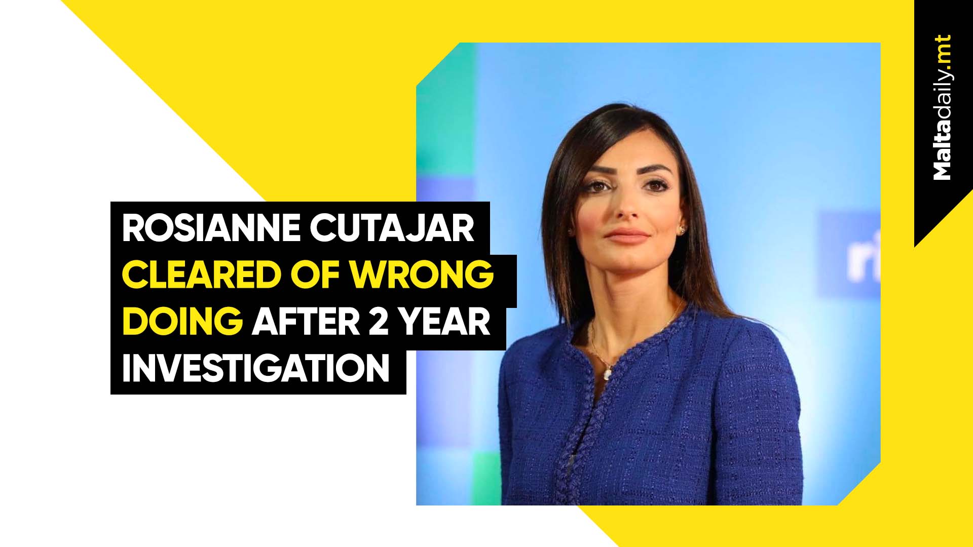 Rosianne Cutajar Cleared Of Wrongdoing After 2 Year Investigation