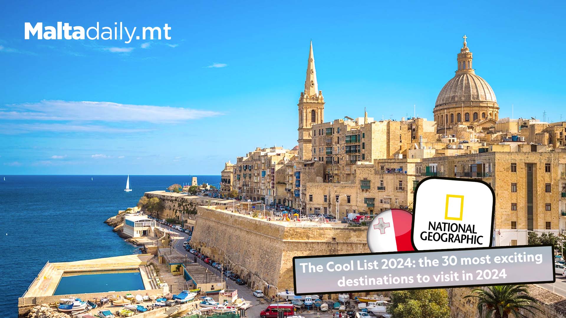 Valletta Makes National Geographic's List Of 'Cool' Destinations