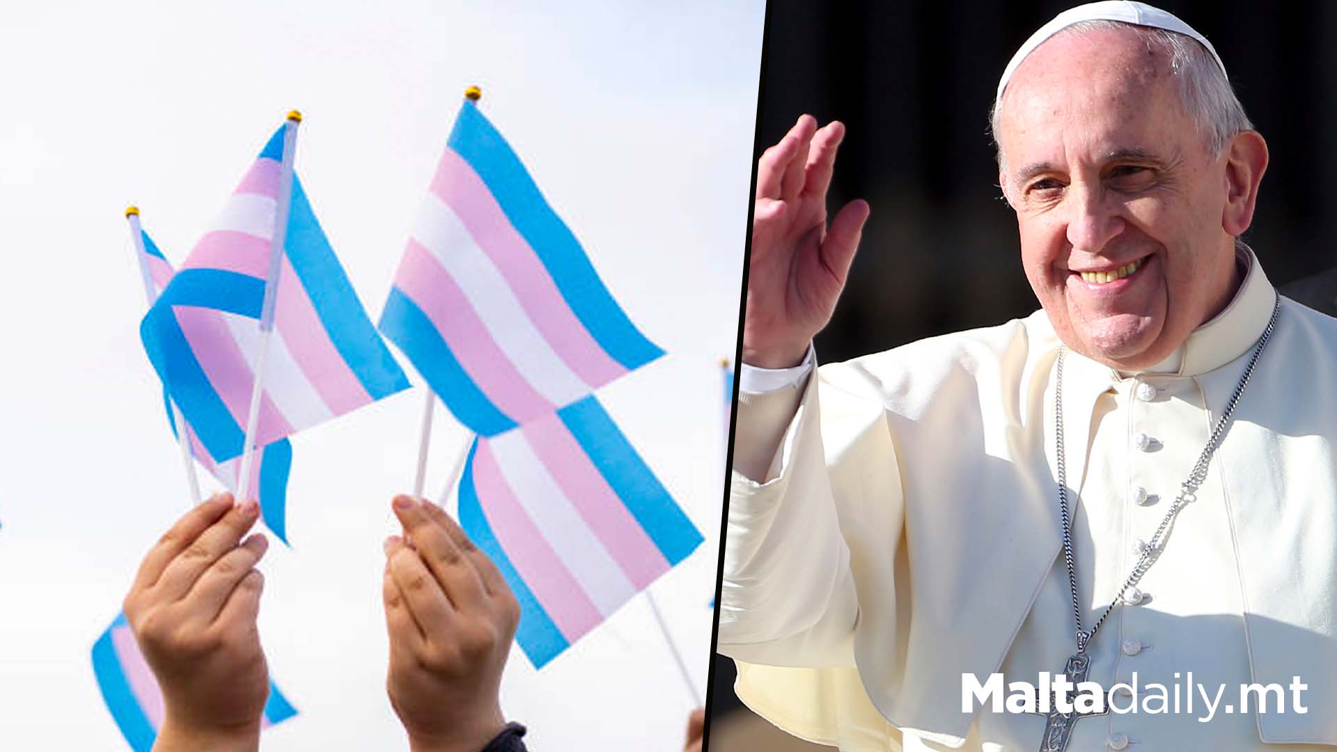Pope Says Transgender People Can Be Baptised In Catholic Church