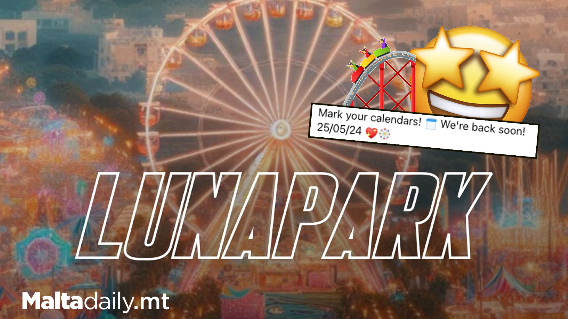 Luna Park Malta Is Officially Back For 2024!