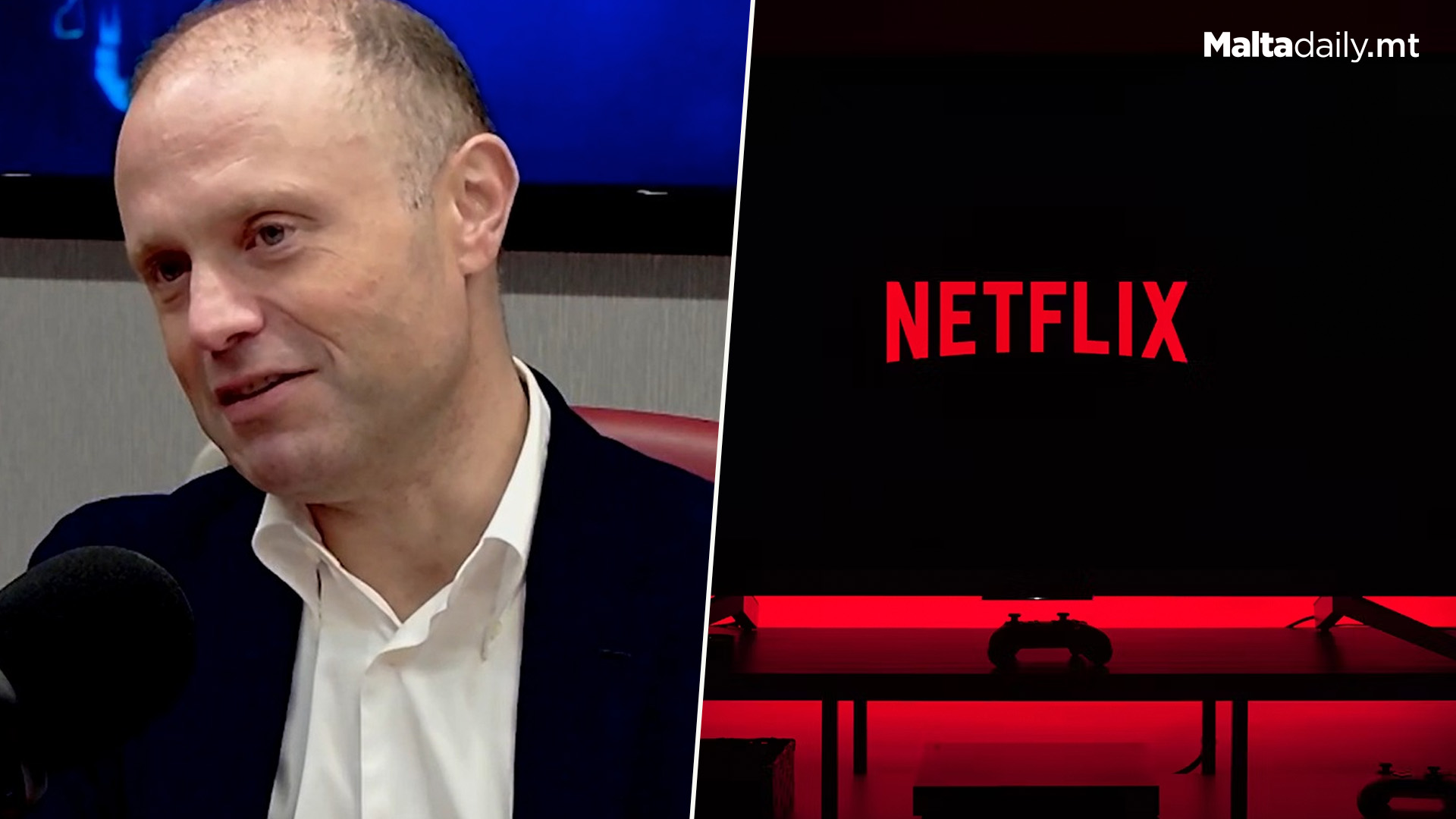 'Paying For Netflix Is A Problem', Says Joseph Muscat In Interview