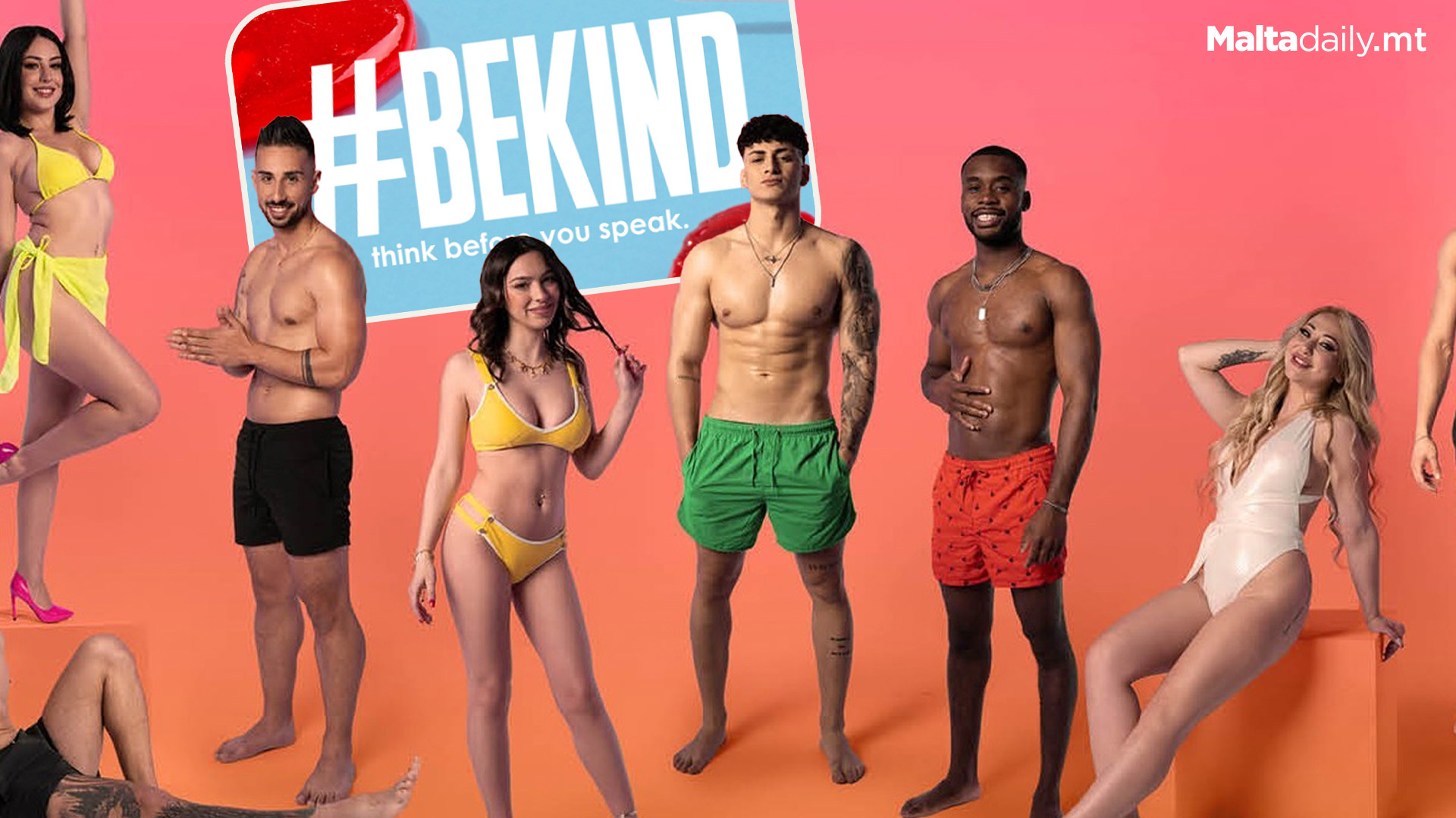 Be Kind: Love Island Malta Monitoring Comments, Urges Kindness