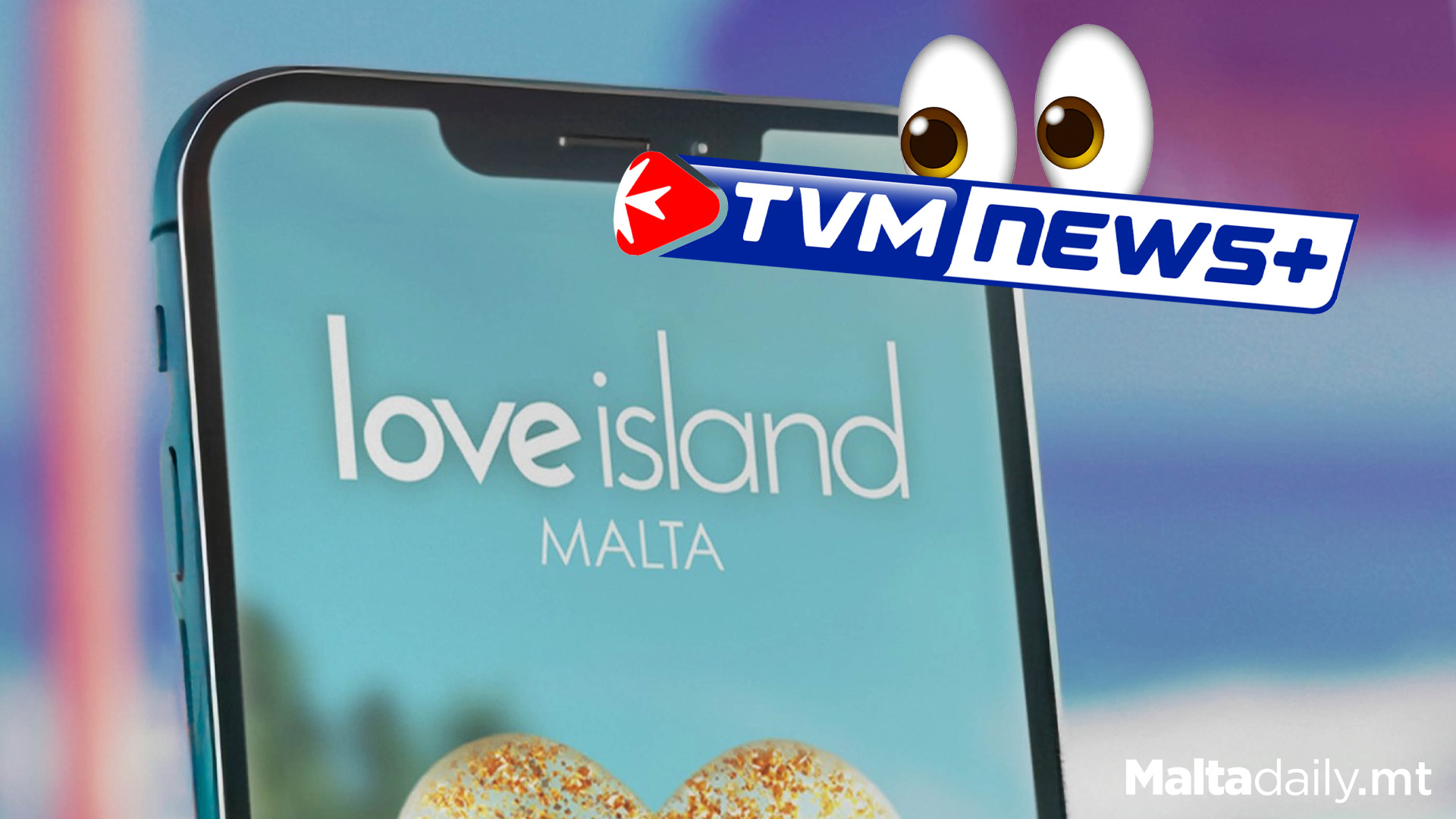 Tonight's Love Island Malta Episode To Air On TVM News+