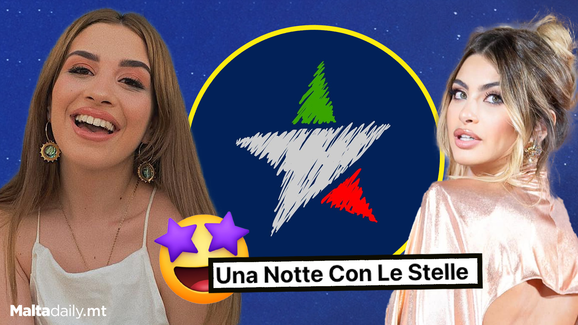 Megan May & Emma Muscat To Perform At 'Una Notte Con Le Stelle'